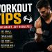 Workout Tips